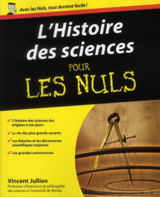 L'histoire des sciences pour les Nuls - Jullien Vincent