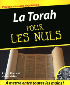 La Torah pour les nuls - Kurzweil Arthur ; Malka Victor