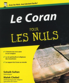 Le Coran pour les nuls - Sultan Sohaib ; Chebel Malek