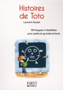 Histoires de Toto - Gaulet Laurent