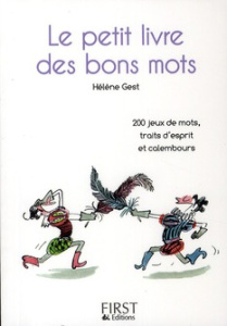 Le petit livre des bons mots - Gest Hélène