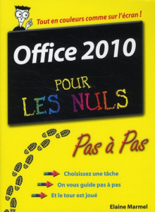 Office 2010 pour les nuls. En couleurs - Marmel Elaine ; Moritz Patricia ; Gréco Jean-Louis