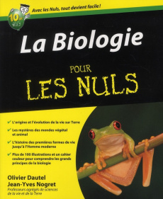 La Biologie pour les nuls - Dautel Olivier ; Nogret Jean-Yves
