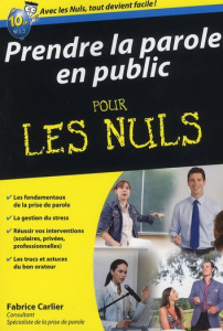 Prendre la parole en public pour les nuls - Carlier Fabrice