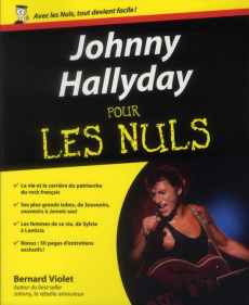 Johnny Hallyday pour les nuls - Violet Bernard ; Chalvin Marc