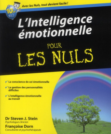 L'intelligence émotionnelle pour les nuls - Stein Steven J. ; Dorn Françoise