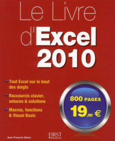 Le livre d'Excel 2010 - Sehan Jean-François