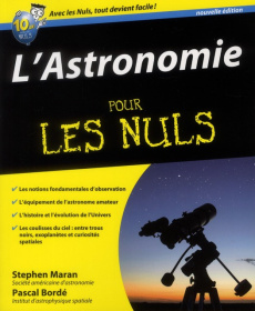 L'Astronomie pour les nuls - Maran Stephen ; Bordé Pascal