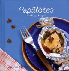 Papillotes - Berqué Frédéric ; Clément Denys ; Dreyfus Isabelle