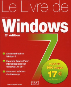 Le livre de Windows 7. 2e édition - Sehan Jean-François