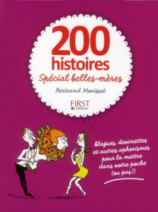 200 histoires spécial belles-mères - Morisset Bertrand ; Meurisse Catherine