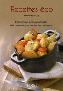 Recettes éco. 2e édition - Martel Héloïse