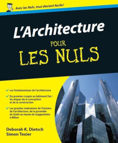 L'Architecture pour les nuls - Dietsch Deborah K ; Texier Simon ; Billon Christop