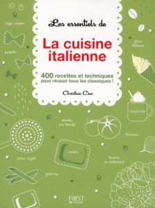 La cuisine italienne - Cino Christian ; Etchecopar Pascale
