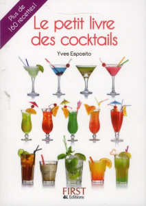 Le petit livre des cocktails - Esposito Yves