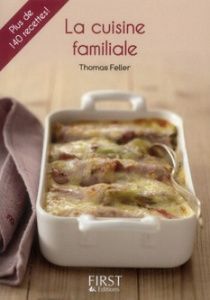 La cuisine familiale - Feller-Girod Thomas