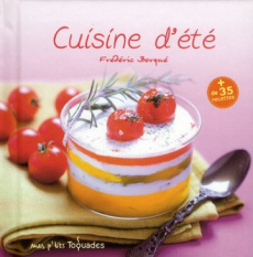Cuisine d'été - Berqué Frédéric ; Vaurès-Santamaria Philippe ; Wie