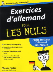 Exercices d'allemand pour les nuls - Foster Wendy ; Dischinger Olga