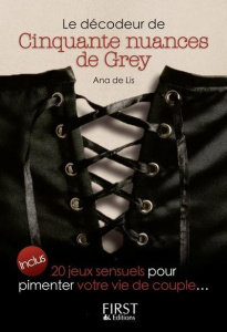 Le décodeur de Cinquante nuances de Grey - Lis Ana de