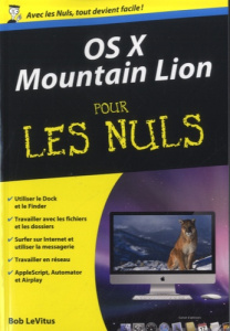 OS X Mountain Lion pour les nuls - LeVitus Bob