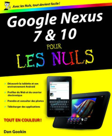 Tablette Google Nexus 7 & 10 pour les nuls - Gookin Dan ; Rougé Daniel