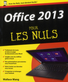 Office 2013 pour les Nuls - Wang Wallace ; Escartin Philip