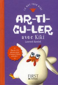 Ar-ti-cu-ler avec kiki - Gaulet Laurent