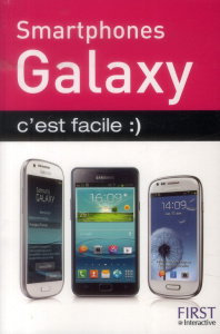 Smartphones Galaxy c'est facile - Lilien Henri