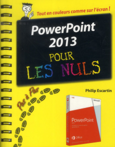 PowerPoint 2013 pas à pas pour les Nuls - Escartin Philip