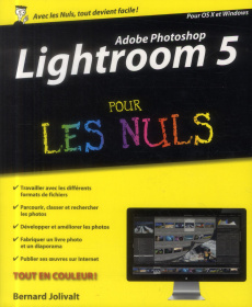 Lightroom 5 pour les nuls - Jolivalt Bernard