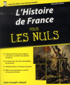 L'Histoire de France pour les Nuls - Julaud Jean-Joseph ; Chaunu Emmanuel