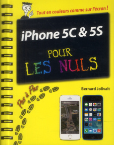 iPhone 5C et 5S pour les nuls - Jolivalt Bernard