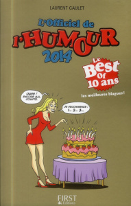 L'officiel de l'humour. Edition 2014 - Gaulet Laurent ; Truchi Denis