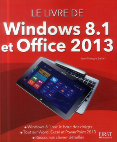 Le livre de Windows 8.1 et Office 2013 - Sehan Jean-François