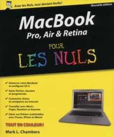 MacBook Pro, Air, Retina pour les Nuls. 2e édition - Chambers Mark L. ; Chabard Laurence