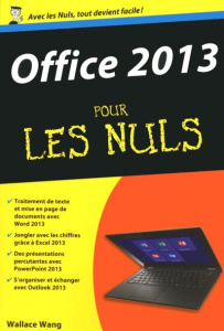 Office 2013 pour les Nuls - Wang Wallace ; Escartin Philip
