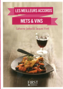 Les meilleurs accords mets et vins - Gerbot Catherine ; Vivet Jacques
