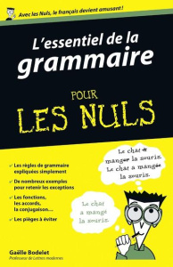 L'Essentiel de la grammaire pour les Nuls - Bodelet Gaëlle