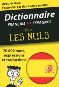 Dictionnaire français-espagnol pour les nuls - COLLECTIF