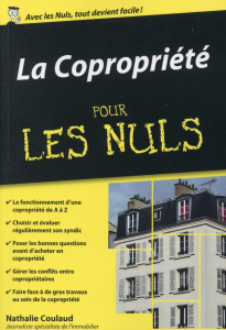 La copropriété pour les nuls - Coulaud Nathalie