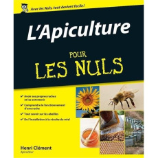 L'apiculture pour les Nuls - Clément Henri