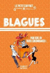 Le petit coffret de blagues. Monsieur et Madame ont un fils ! (ou une fille) ; Histoires de Toto ; L - Gaulet Laurent