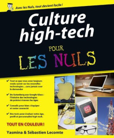 Culture high-tech pour les Nuls - Salmandjee Lecomte Yasmina ; Lecomte Sébastien