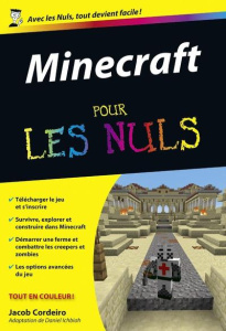 Minecraft pour les Nuls - Cordeiro Jacob ; Ichbiah Daniel