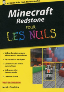 Minecraft Redstone pour les nuls - Cordeiro Jacob ; Duplan Jean-Paul ; Bontemps Stéph
