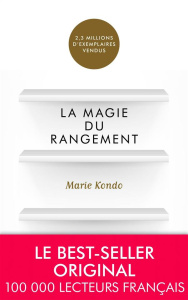 La magie du rangement - Kondo Marie ; Billon Christophe