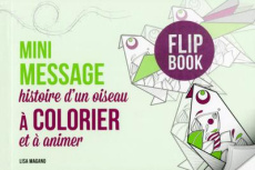 Mini message histoire d'un oiseau à colorier et à animer - Magano Lisa