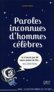 Paroles inconnues d'hommes célèbres - Saféris Camille
