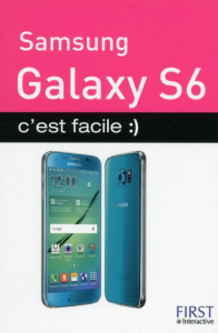 Samsung Galaxy S6 c'est facile - Beuzit Patrick