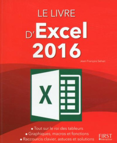 Le livre d'Excel 2016 - Sehan Jean-François